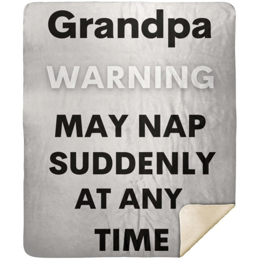 Grandpa naps black MSHM Premium Sherpa Blanket 50x60