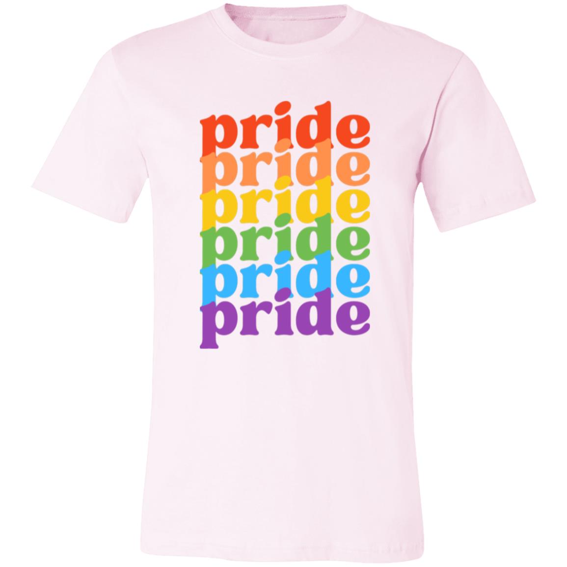 Pride, Pride, Pride, -- Unisex Jersey Short-Sleeve T-Shirt