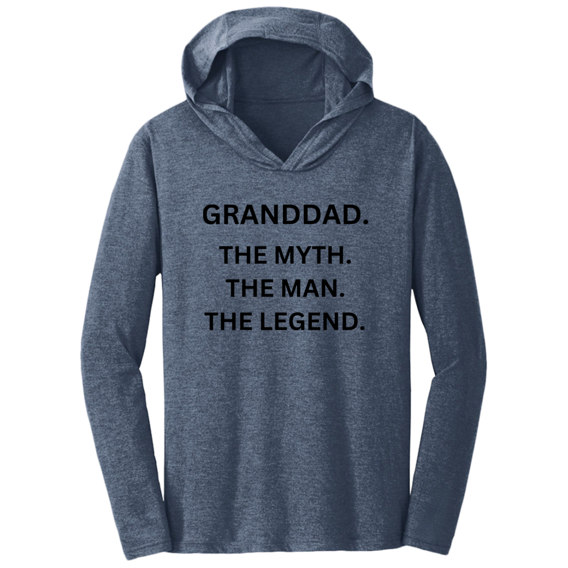 Granddad the Myth DM139 Triblend T-Shirt Hoodie