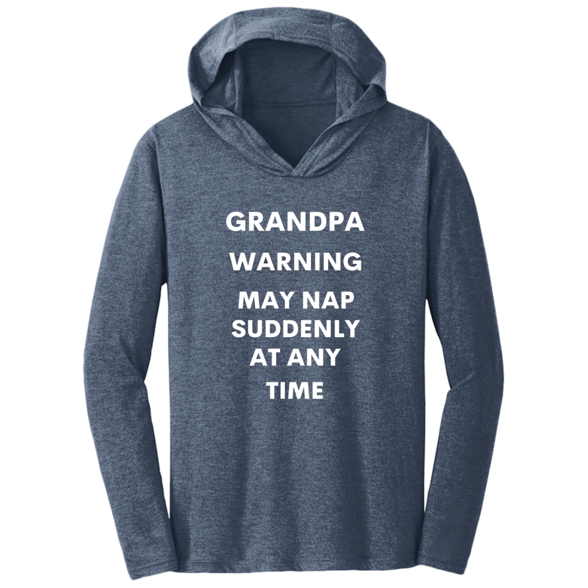 Grandpa Naps -- Triblend T-Shirt Hoodie