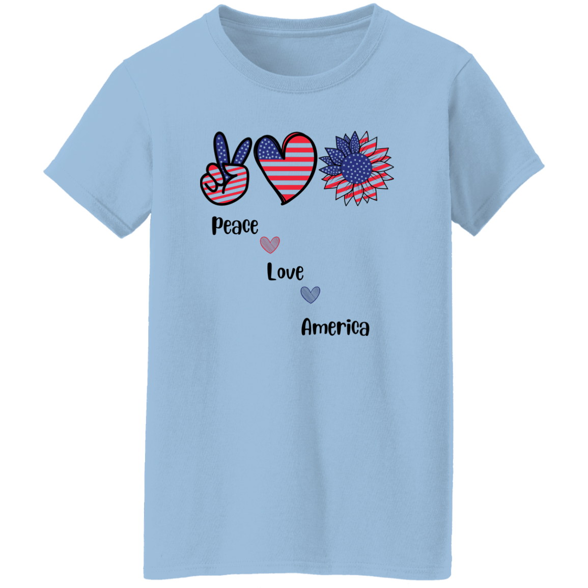 Ladies' T-Shirt -- Peace Love America