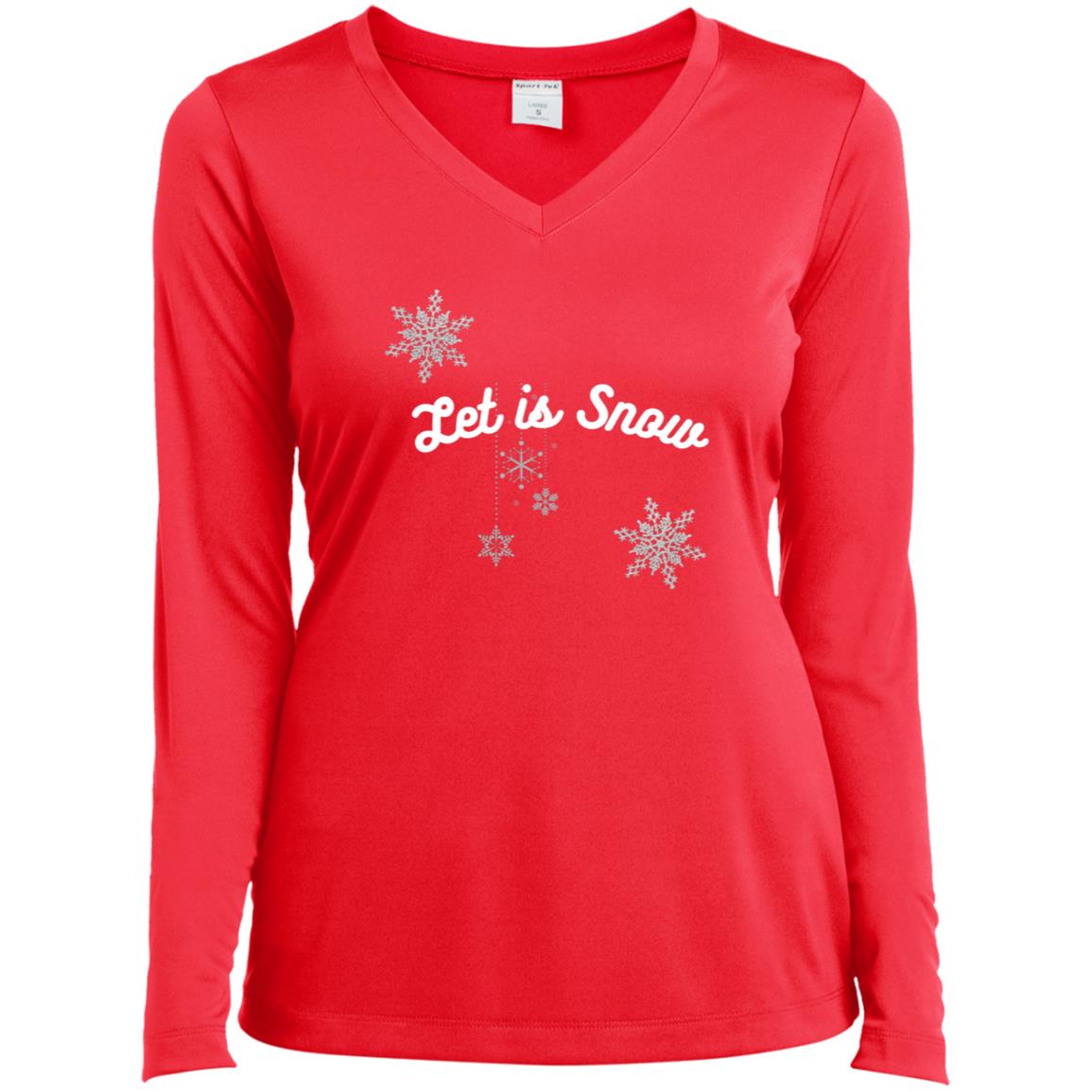 Let is Snow CLOSEOUT -- Ladies’ Long Sleeve Performance V-Neck Tee