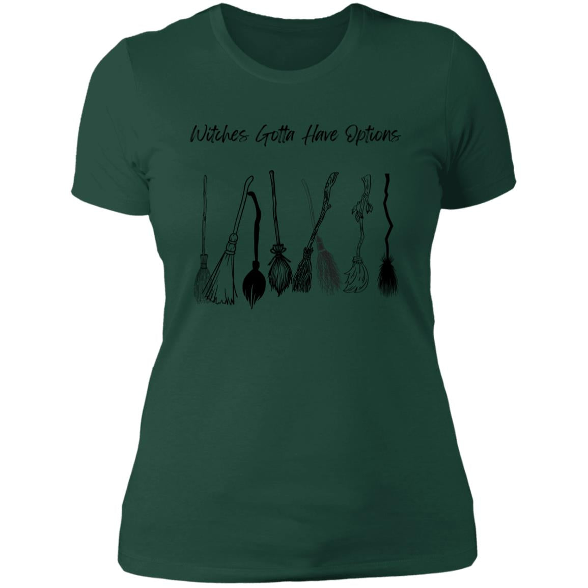 Witches Gotta Have Options -- Ladies' Boyfriend T-Shirt