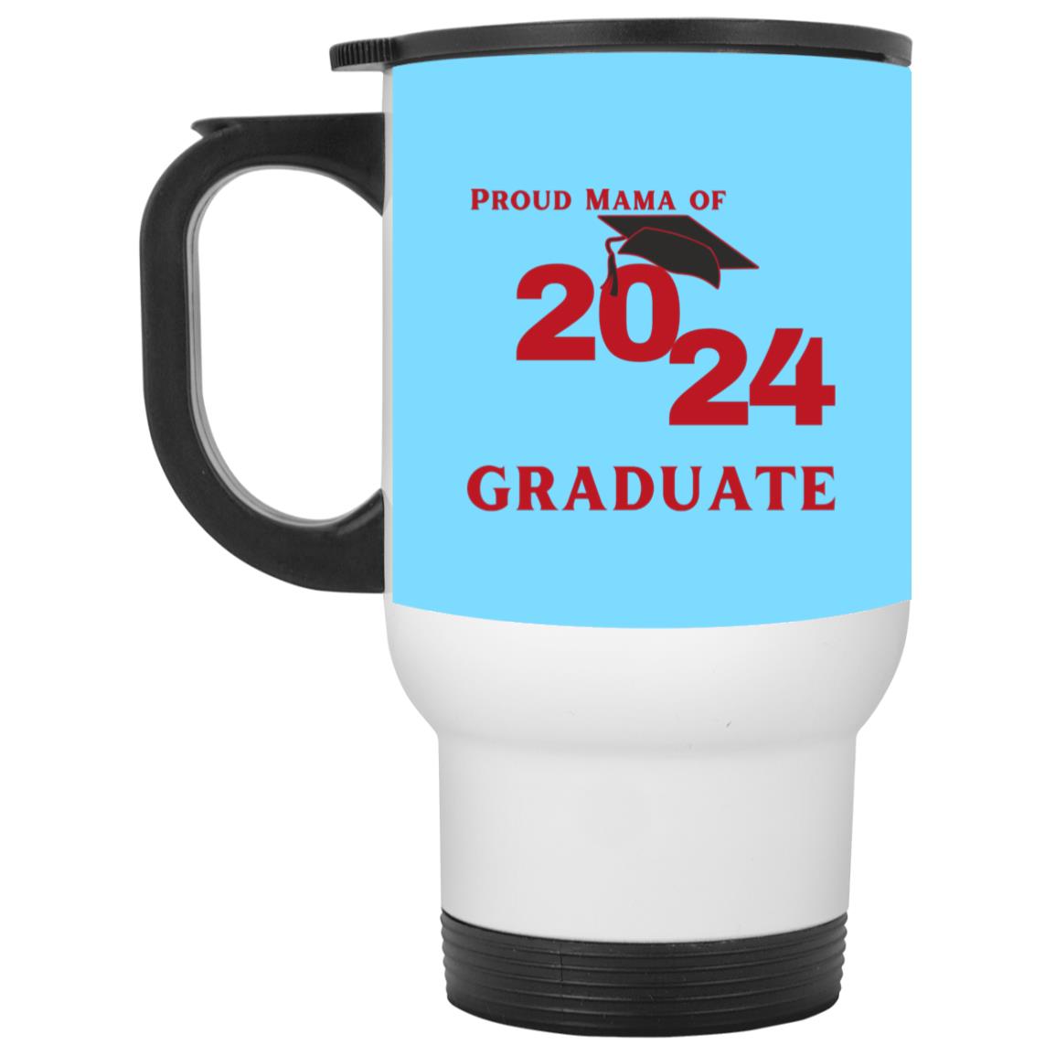 Proud Mama graduate 2024 red CLOSEOUT - XP8400W White Travel Mug