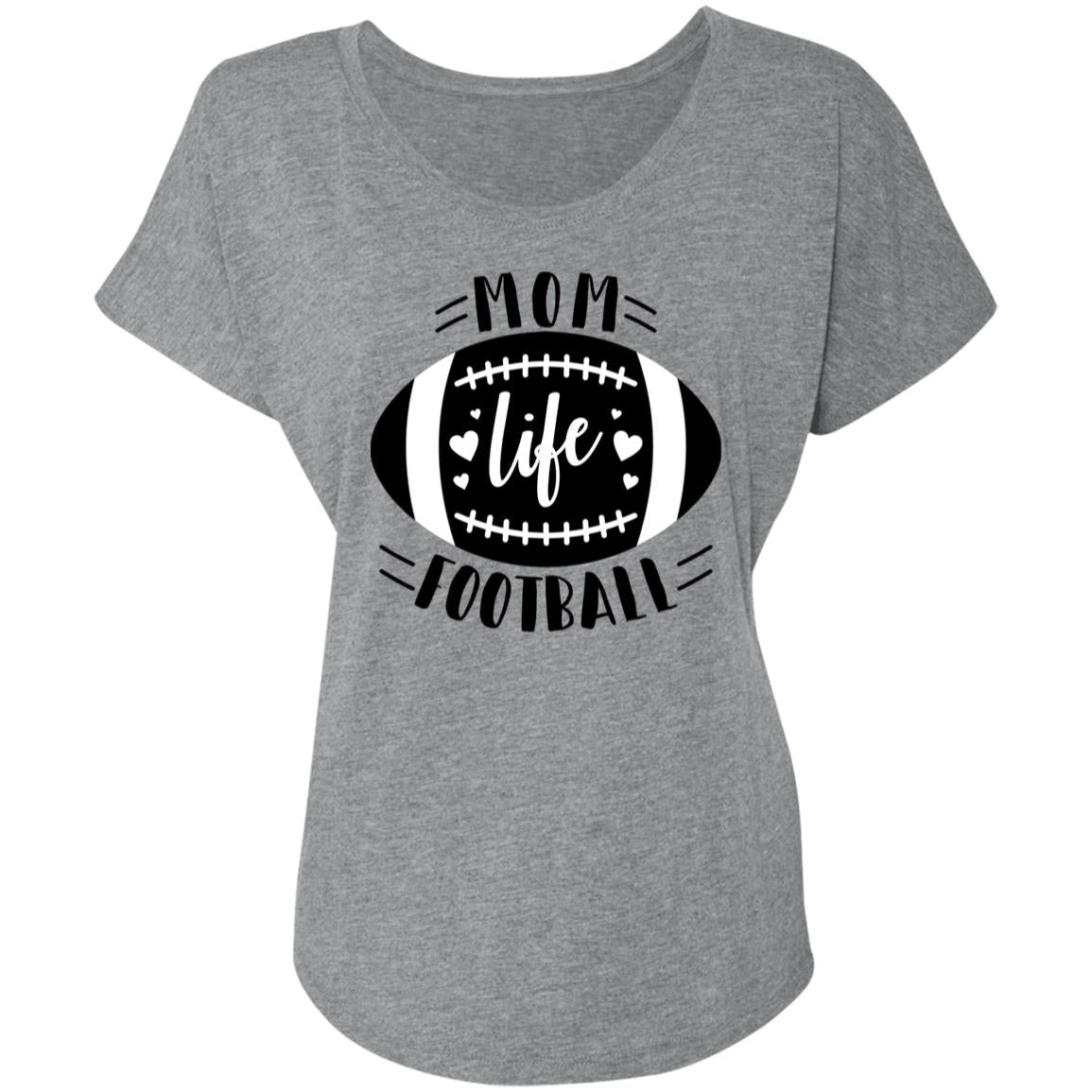 Football My Mom Life -- Ladies' Triblend Dolman Sleeve