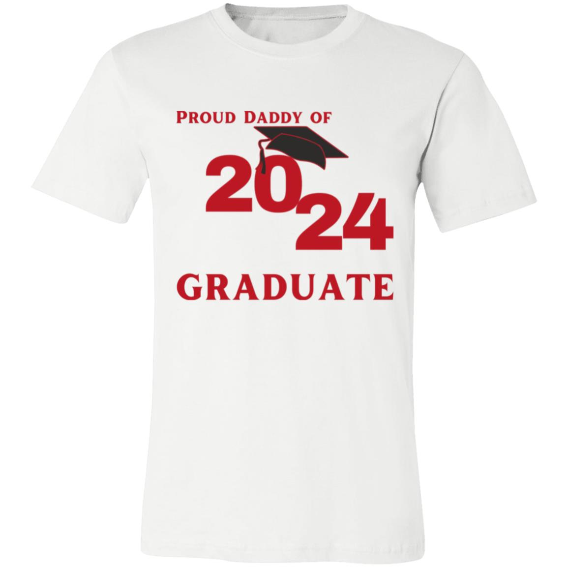 Proud Daddy -- 2024 Graduate -- Unisex Jersey Short-Sleeve T-Shirt