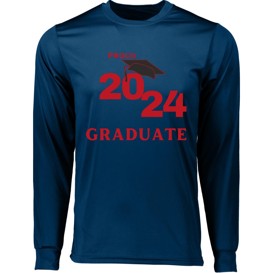 2024 Proud Graduate -- LS Moisture-Wicking Tee
