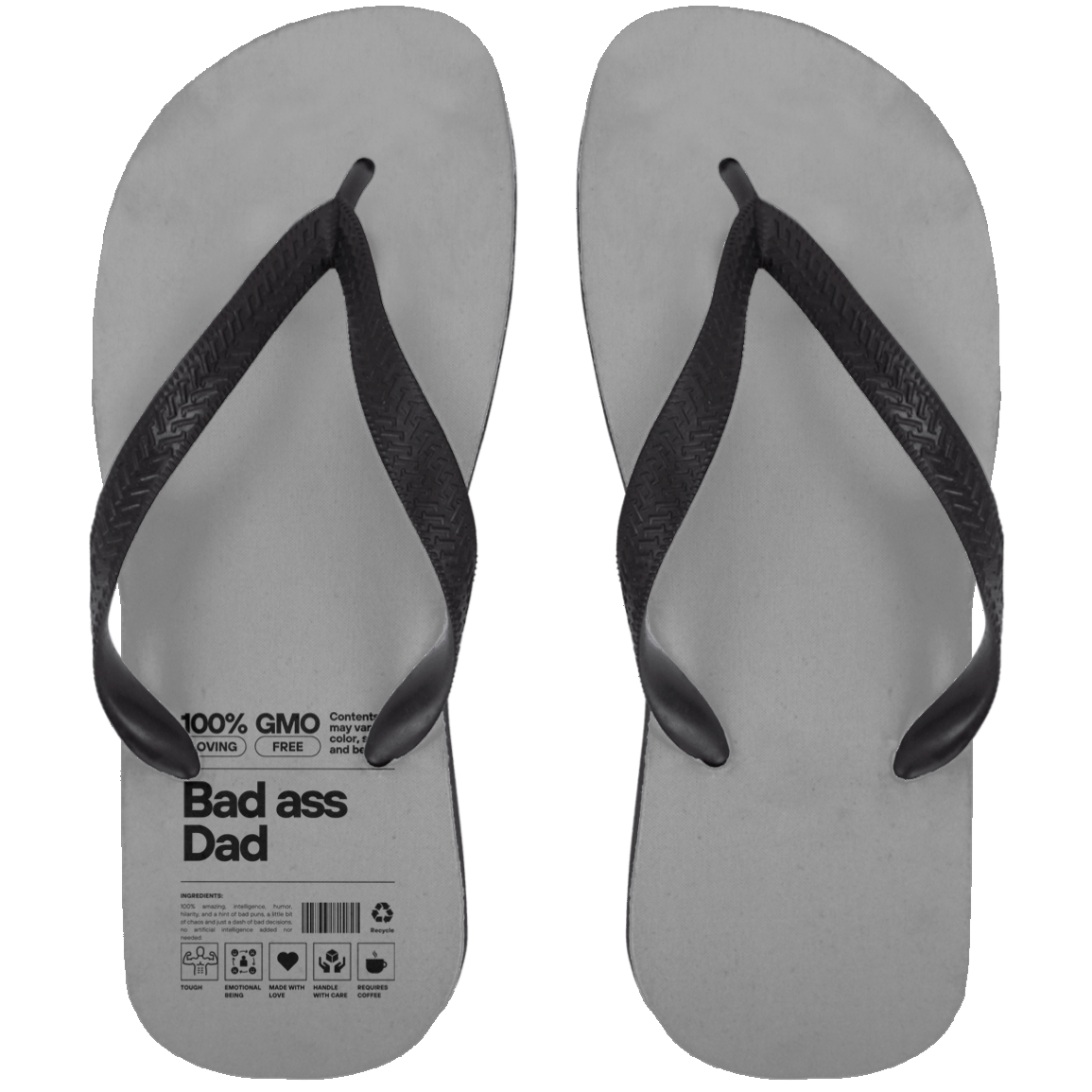 Bad Ass Dad -- Adult Flip Flops