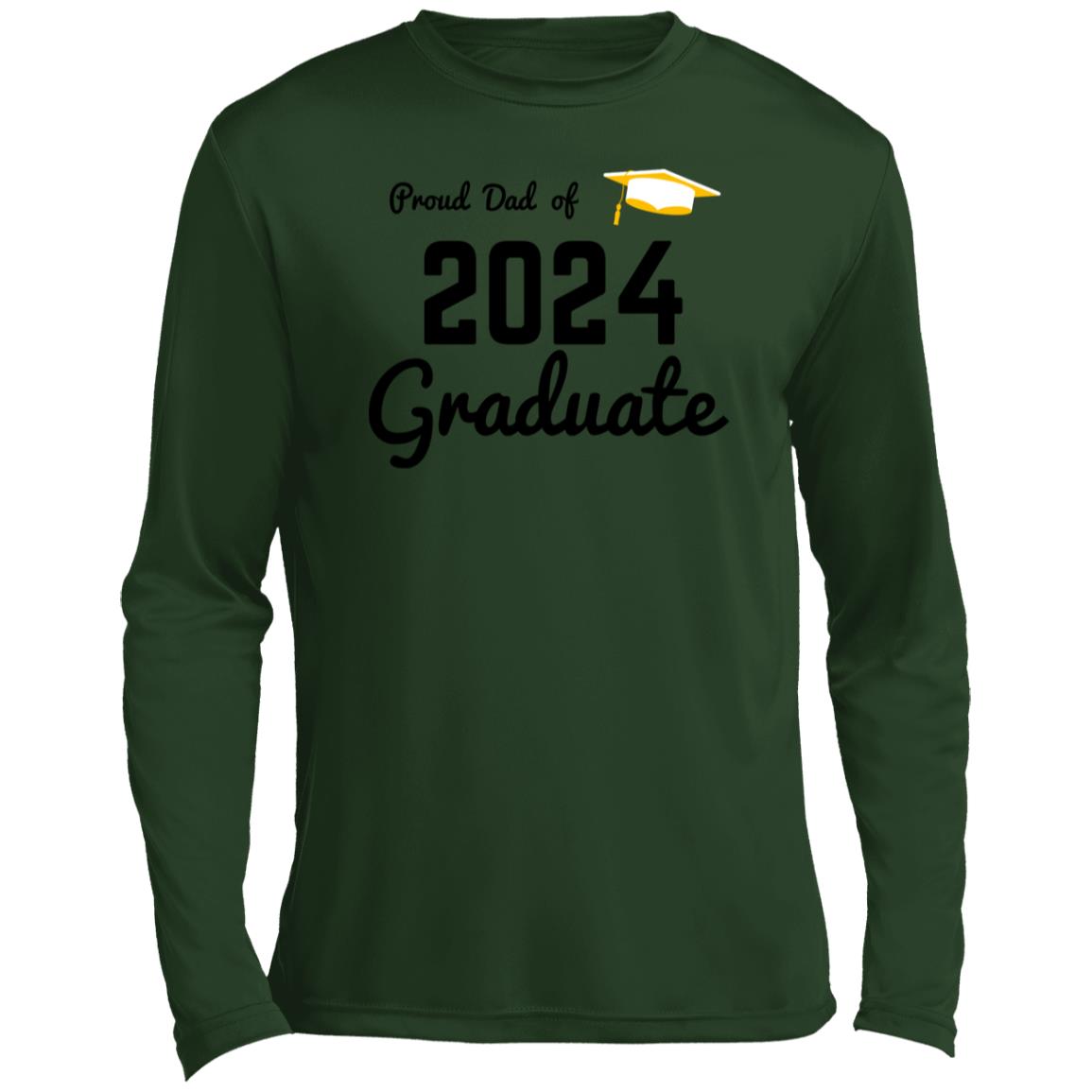 Proud Dad -- Graduate 2024 --Men’s Long Sleeve Performance Tee