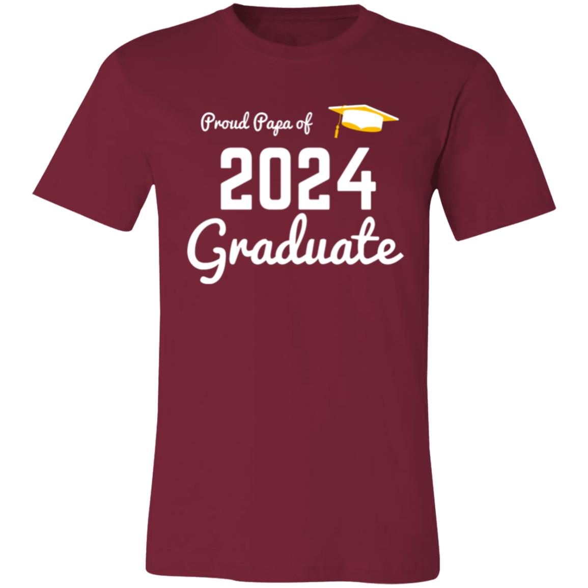 Proud Papa 2024 Graduate -- Unisex Jersey Short-Sleeve T-Shirt