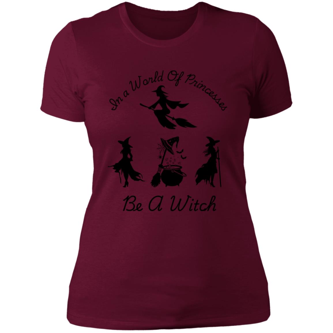 Be a Witch -- Ladies' Boyfriend T-Shirt