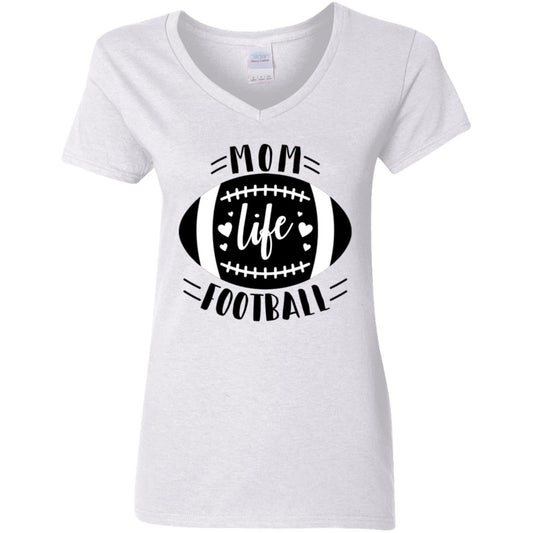 Football My Mom Life -- Ladies' 5.3 oz. V-Neck T-Shirt