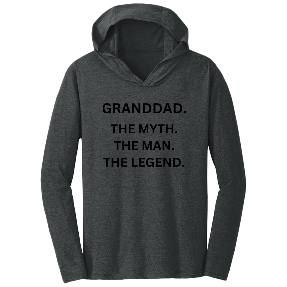 Granddad the Myth DM139 Triblend T-Shirt Hoodie