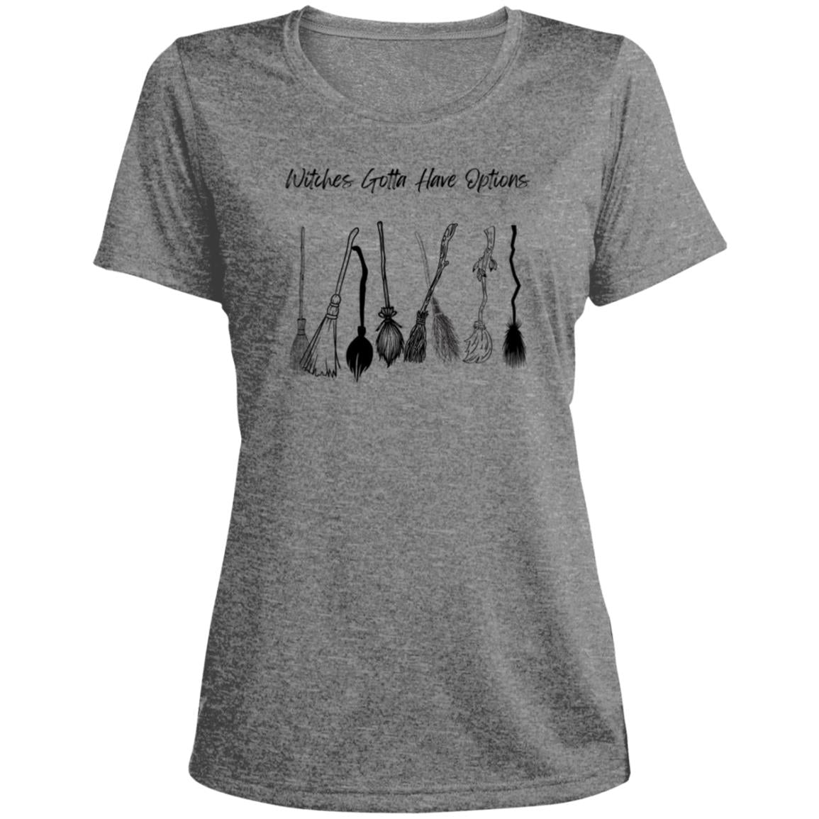 Witches Gotta Have Options CLOSEOUT -- Ladies' Heather Scoop Neck Performance Tee