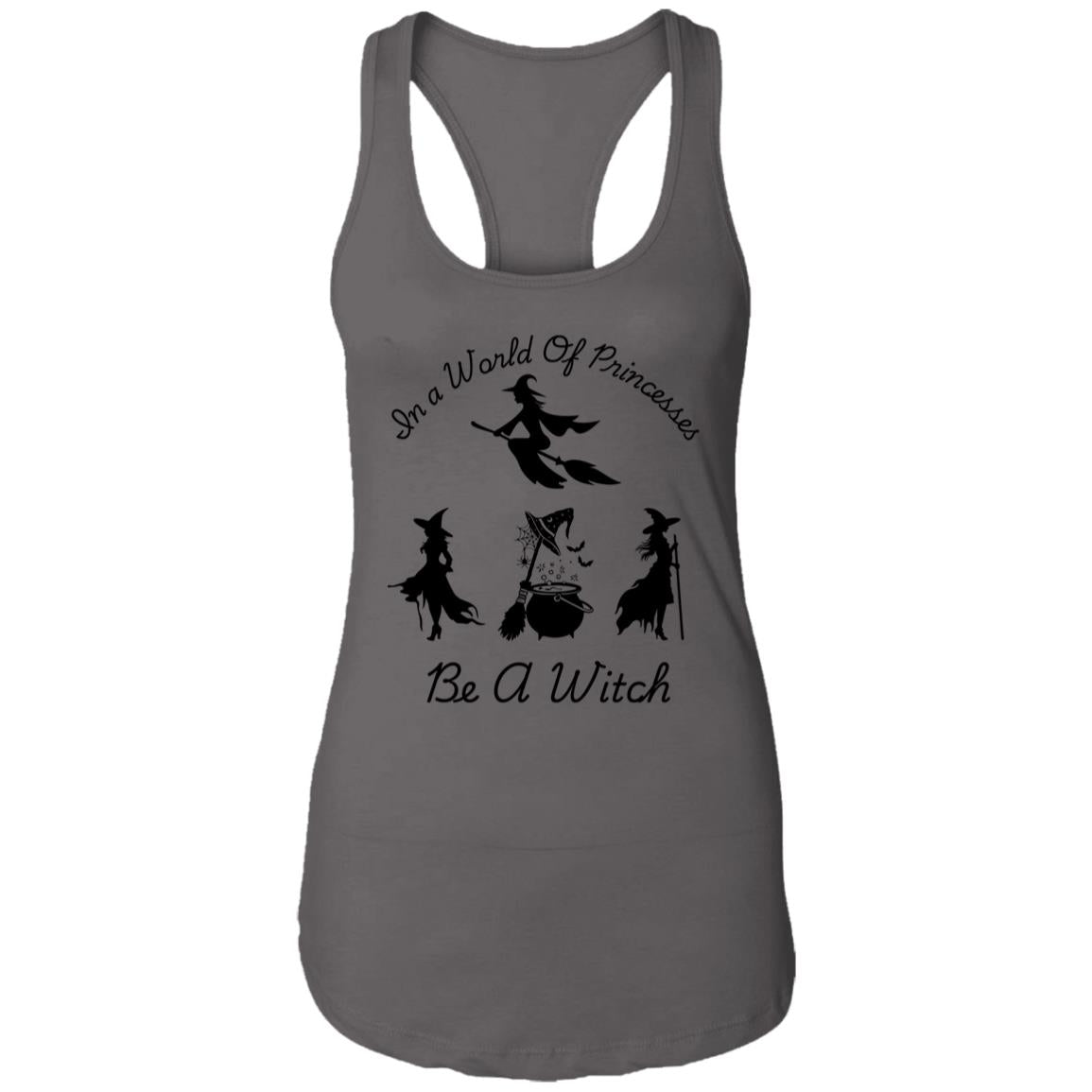 Be a Witch -- Ladies Ideal Racerback Tank