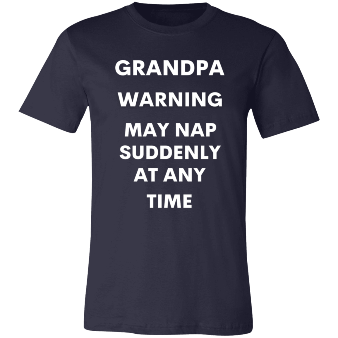 Grandpa naps white 3001C Unisex Jersey Short-Sleeve T-Shirt