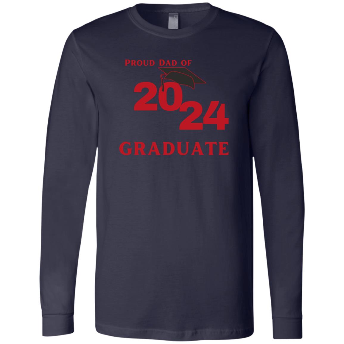 Proud Dad -- Graduate 2024 -- Men's Jersey LS T-Shirt