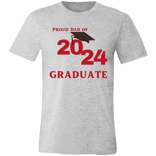 Proud Dad -- Graduate 2024 -- Unisex Jersey Short-Sleeve T-Shirt