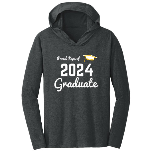 Proud Papa graduate 2024 white CLOSEOUT - DM139 Triblend T-Shirt Hoodie