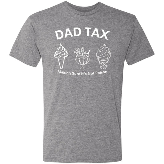 Dad Tax 3 -- Men's Triblend T-Shirt