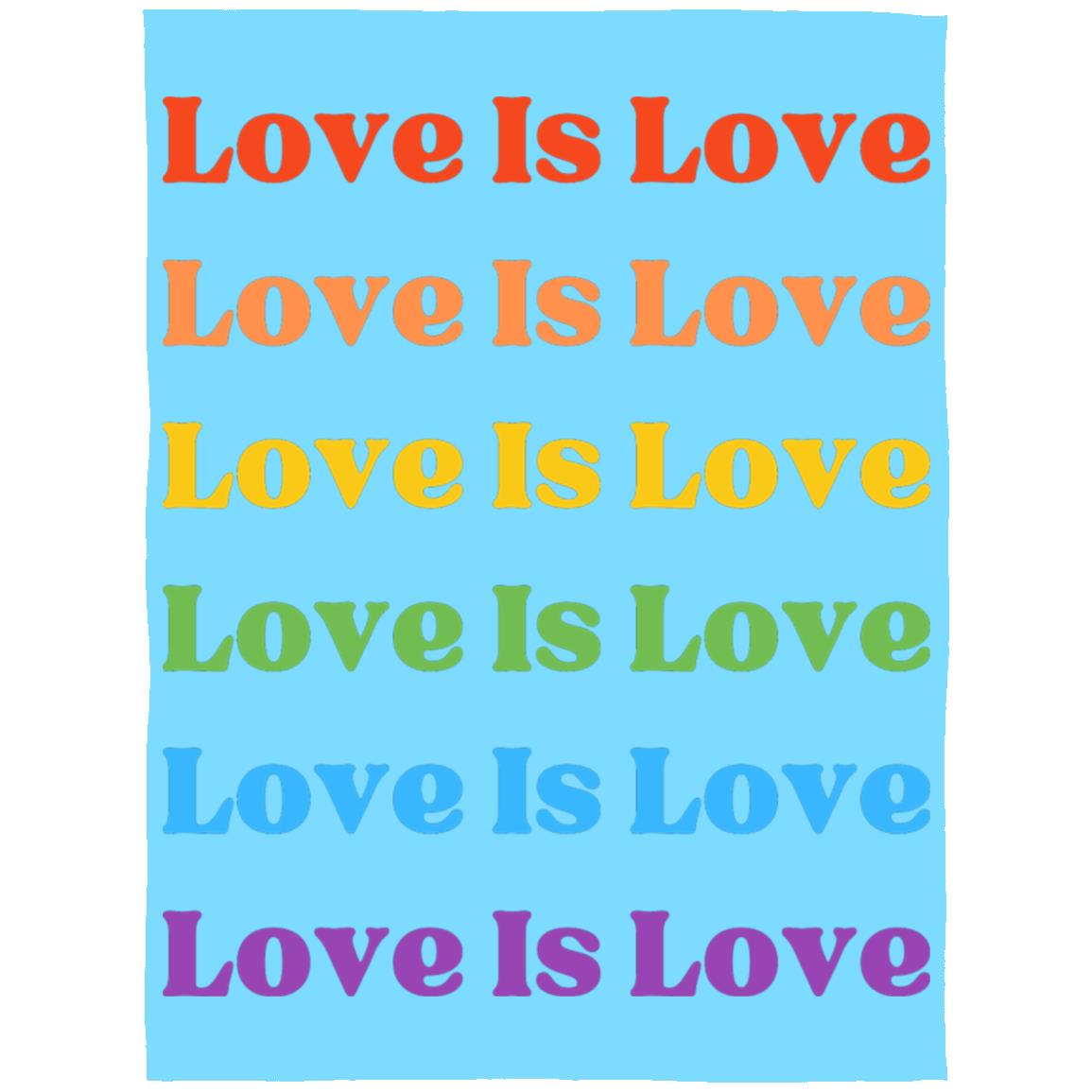 Arctic Fleece Blanket 60x80 -- Love Is Love
