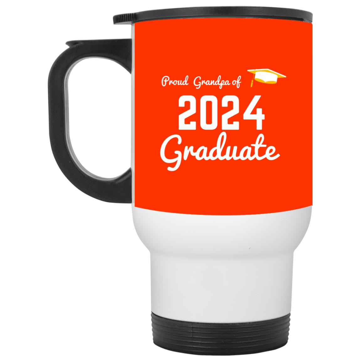 Proud Grandpa -- Graduate 2024 -- White Travel Mug