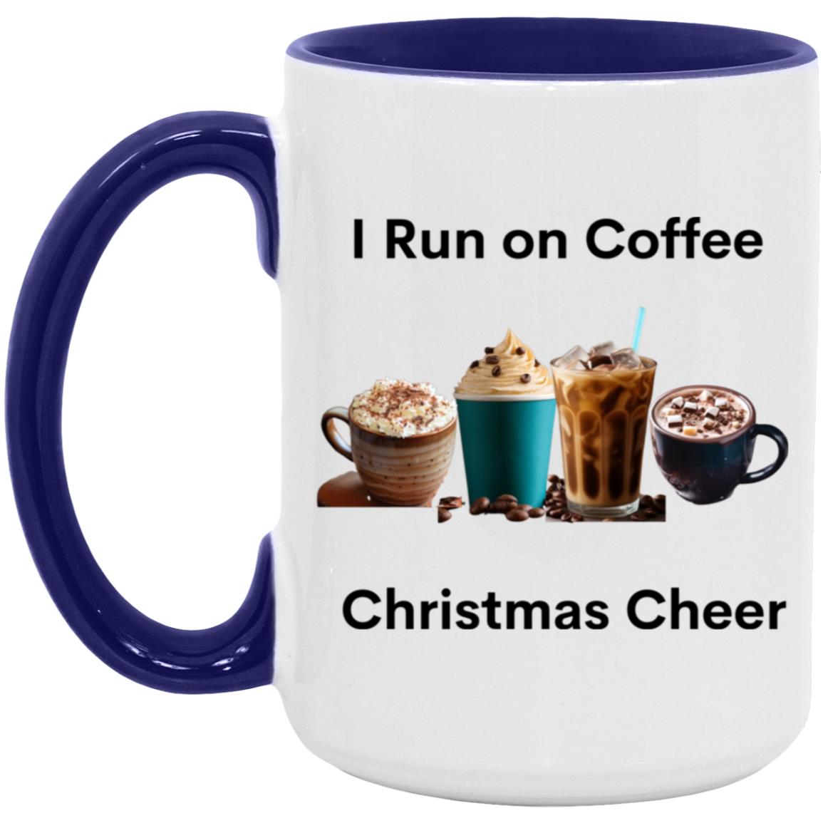 I Run on Coffee Black --  15oz Accent Mug