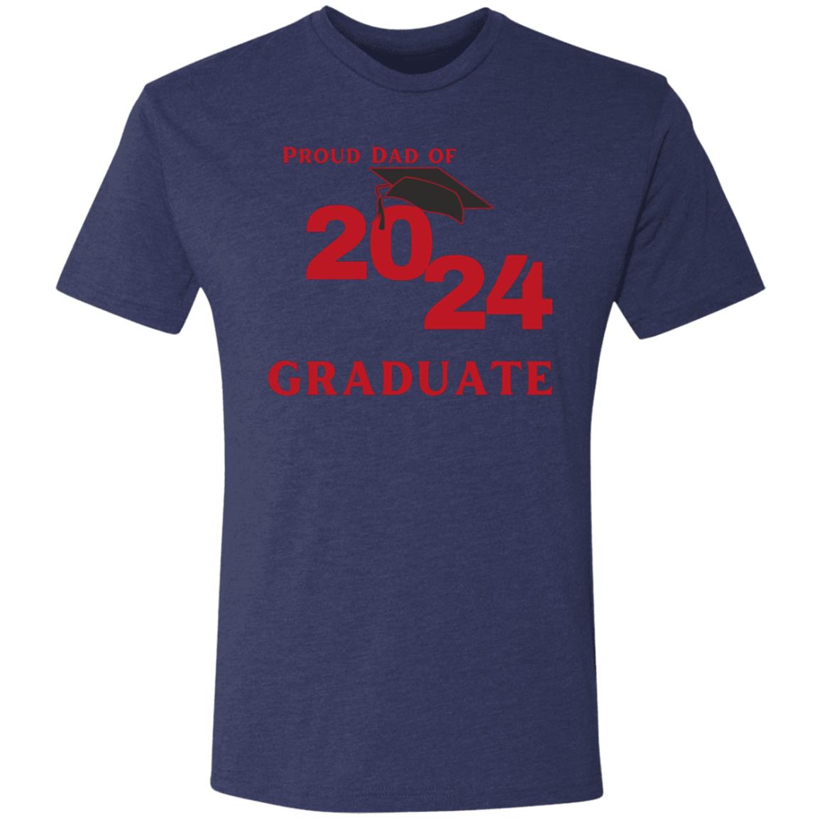 Proud Dad graduate 2024 -- Men's Tri-blend T-Shirt