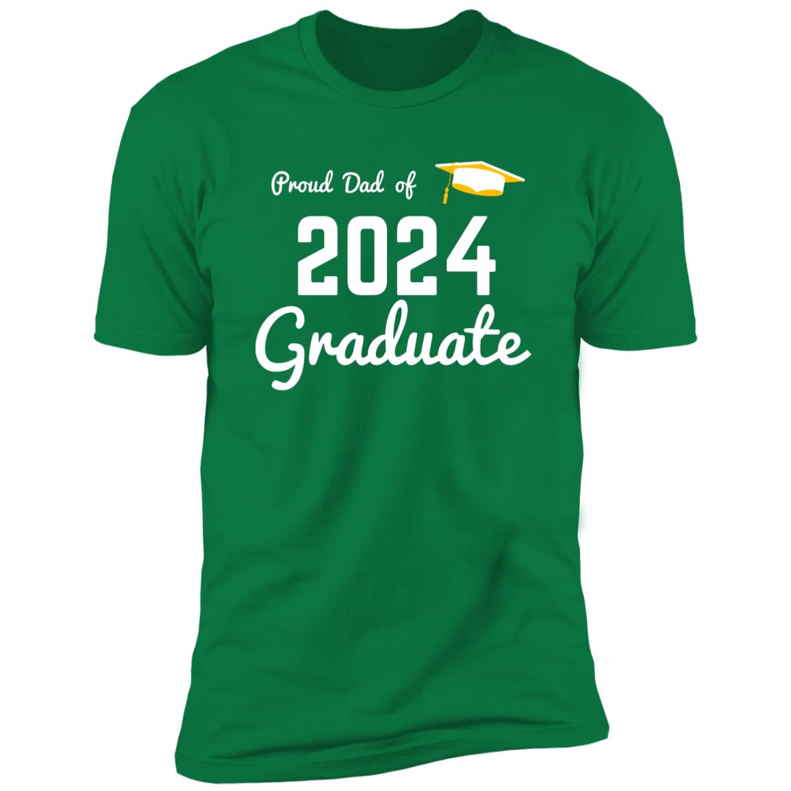 Proud Dad -- Graduate 2024 -- Premium Short Sleeve T-Shirt