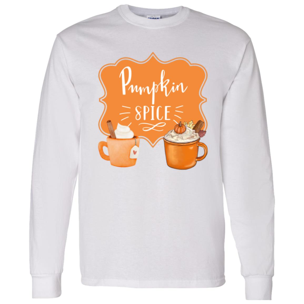 Pumpkin Spice Latte Orange -- Long Sleeve T-Shirt 5.3 oz.