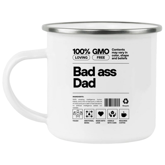 Bad Ass Dad -- Enamel Camping Mug