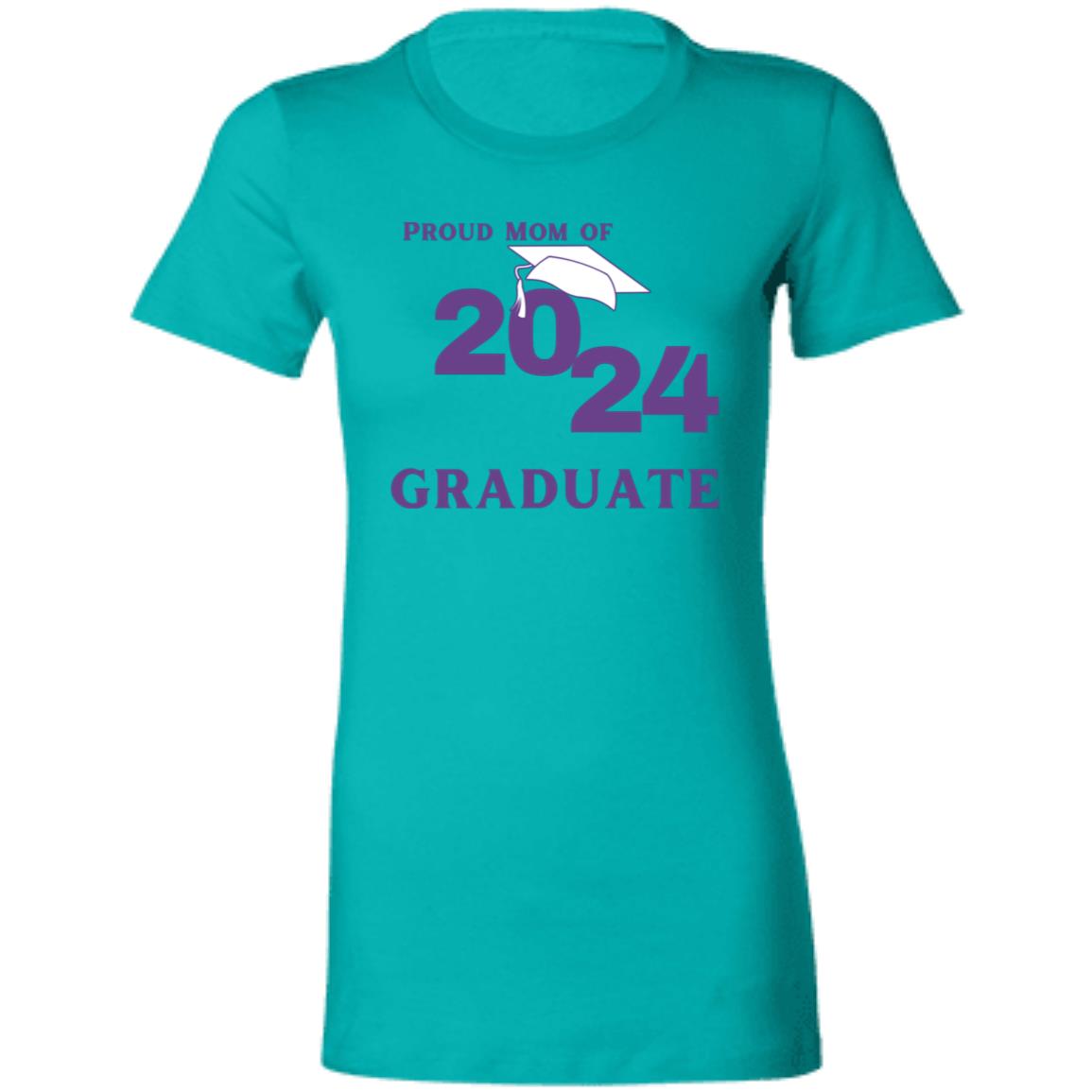 Proud Mom -- Graduate -- Ladies' Favorite T-Shirt