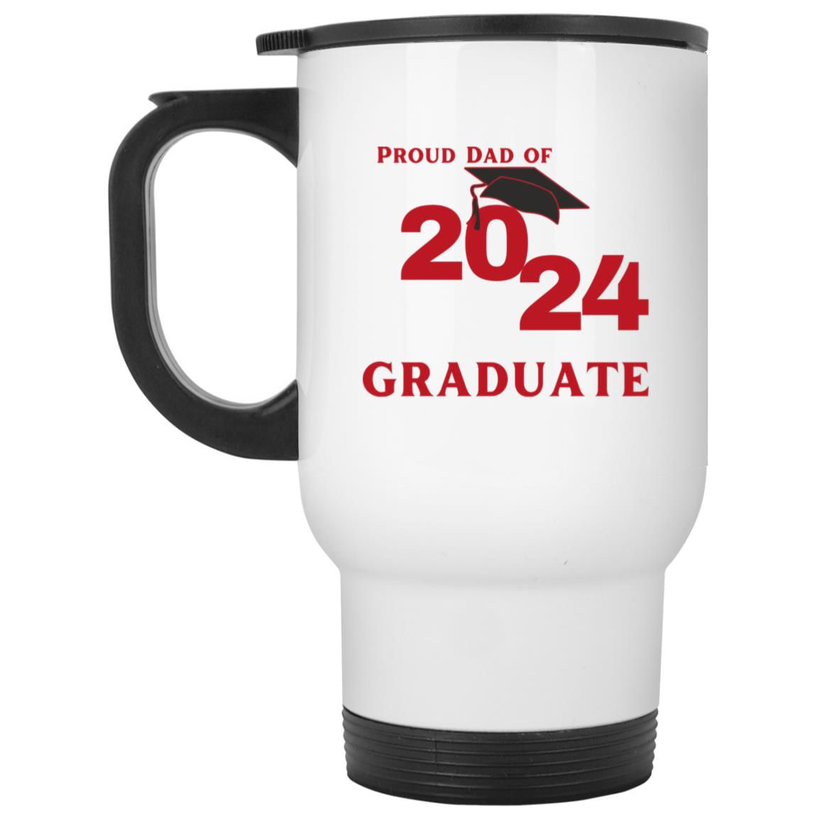 Proud Dad graduate 2024 red CLOSEOUT - XP8400W White Travel Mug