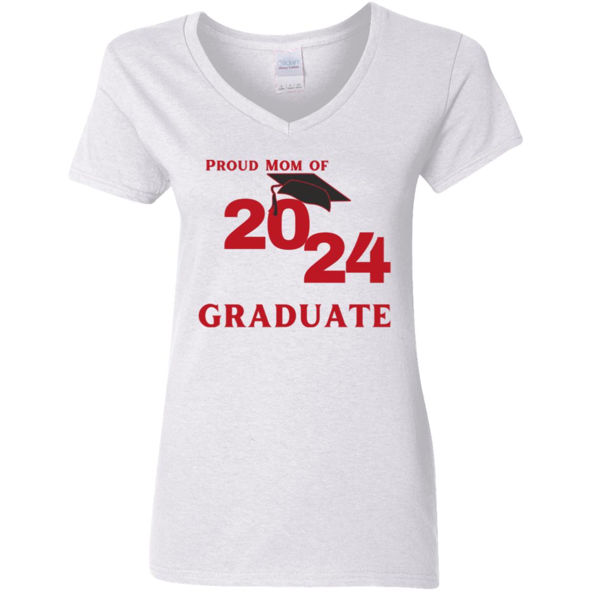 Proud Mom -- Graduate 2024 -- Ladies' V-Neck T-Shirt