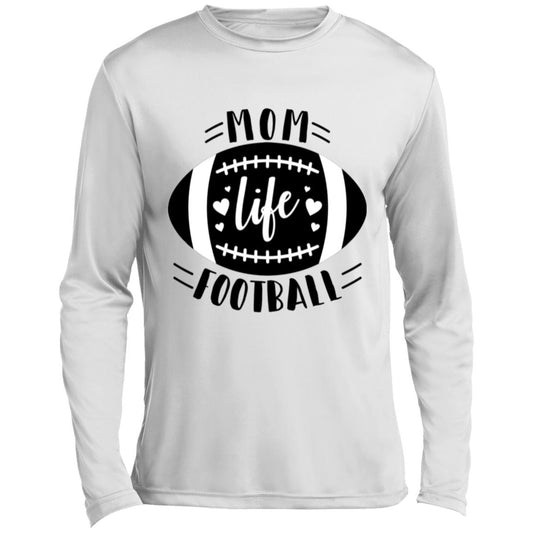 Football My Mom Life CLOSEOUT --Men’s Long Sleeve Performance Tee