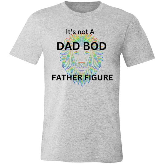 Unisex Jersey Short-Sleeve T-Shirt -- It's Not a Dad Bod Lion