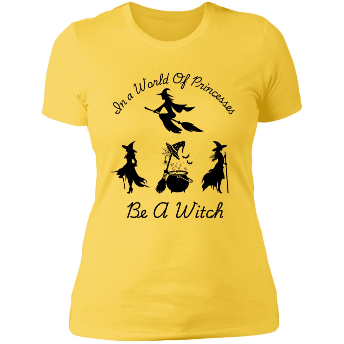 Be a Witch -- Ladies' Boyfriend T-Shirt