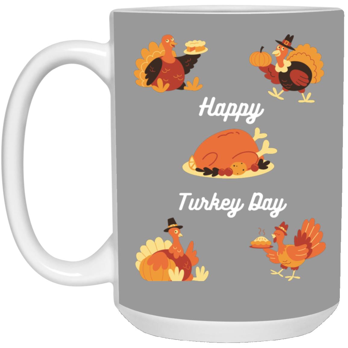 Happy Turkey Day white letters 21504 15oz White Mug