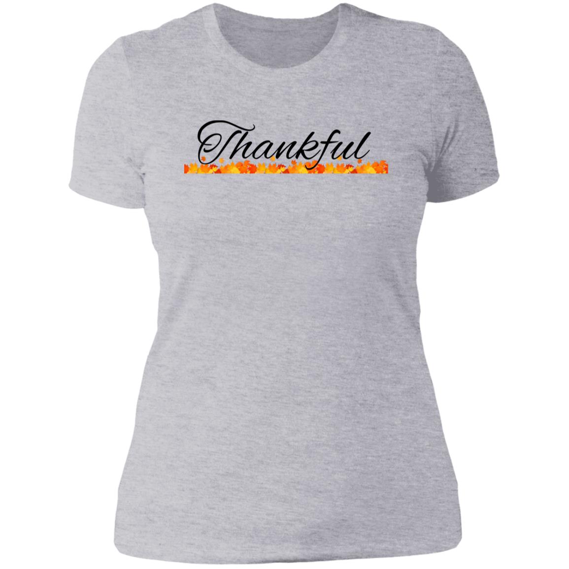 Thankful--  Ladies' Boyfriend T-Shirt