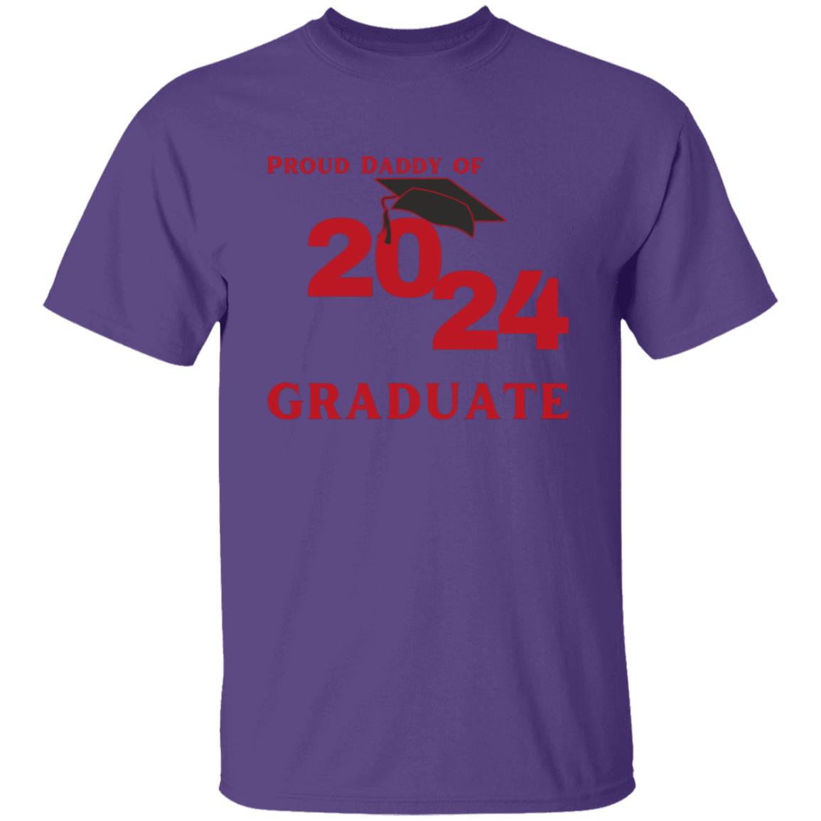 Proud Daddy -- 2024 Graduate -- T-Shirt