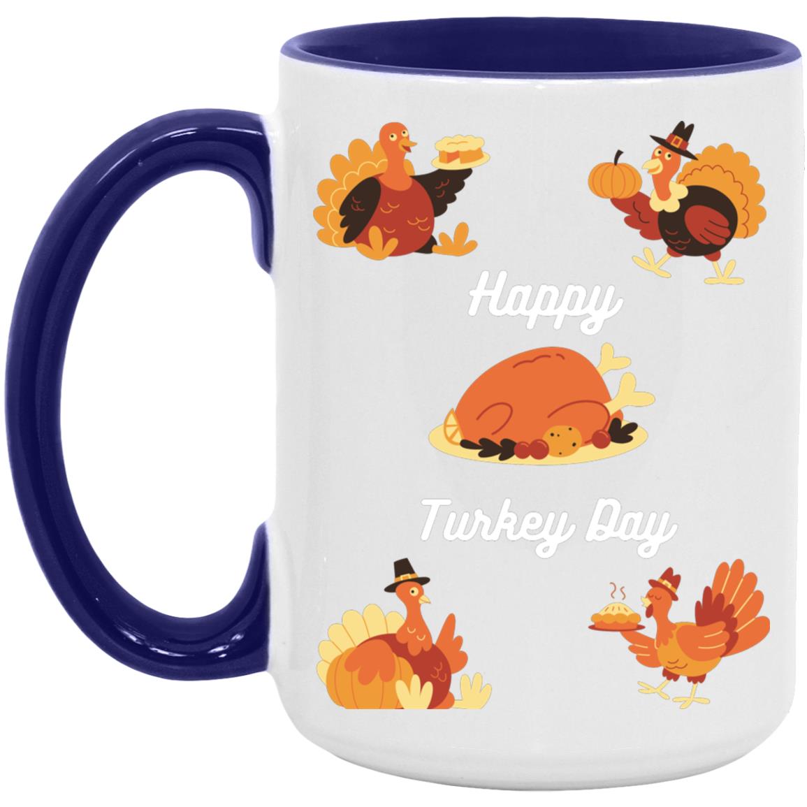 Happy Turkey Day white letters AM15OZ 15oz Accent Mug