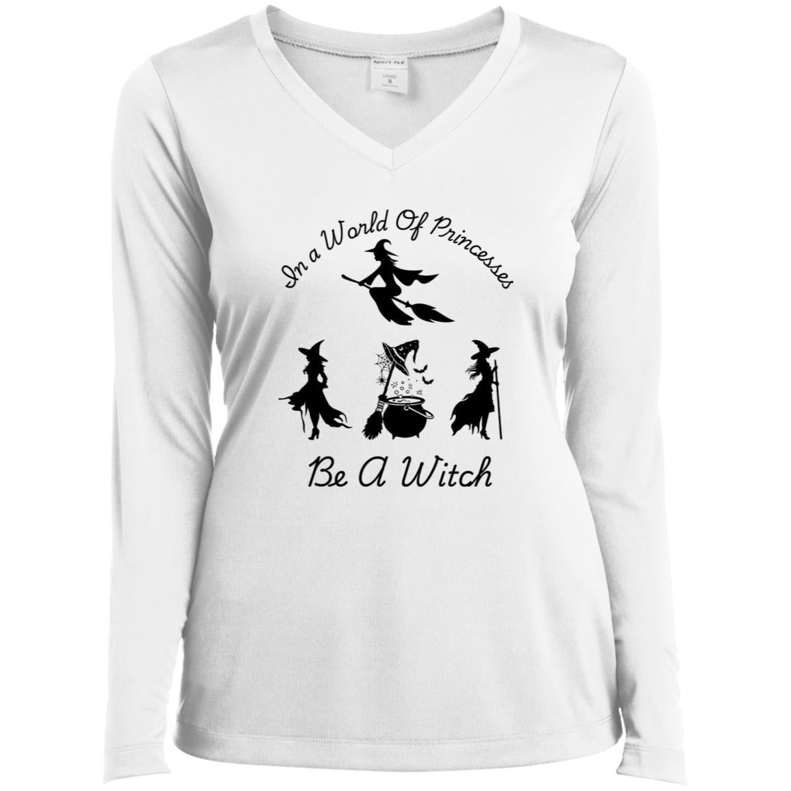 Be a Witch CLOSEOUT -- Ladies’ Long Sleeve Performance V-Neck Tee