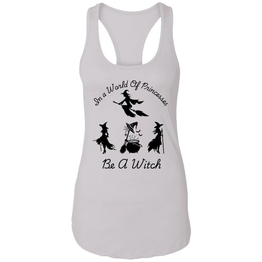 Be a Witch -- Ladies Ideal Racerback Tank