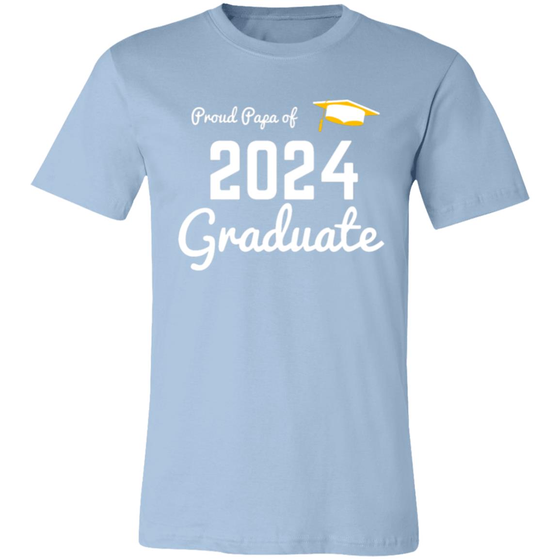 Proud Papa 2024 Graduate -- Unisex Jersey Short-Sleeve T-Shirt