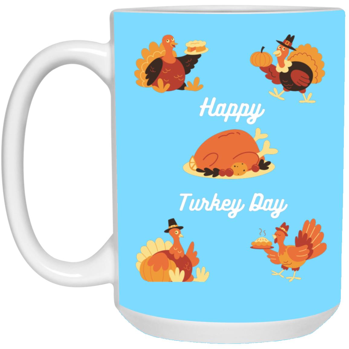 Happy Turkey Day white letters 21504 15oz White Mug