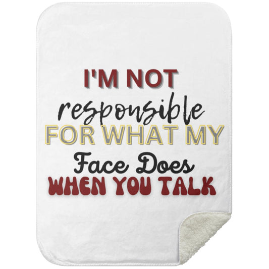 I'M NOT t-shirt MSHS Premium Sherpa Blanket 30x40