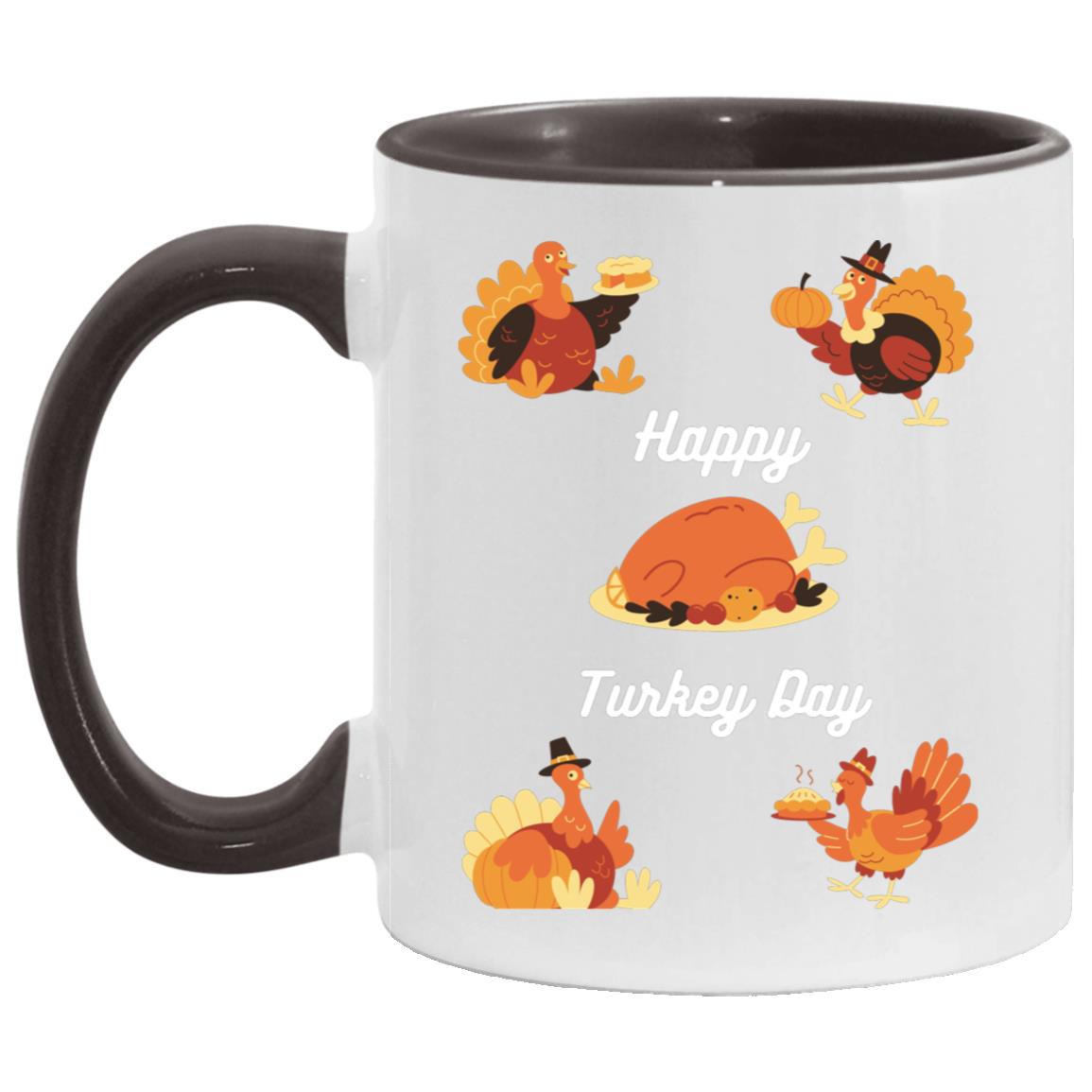 Happy Turkey Day white letters AM11OZ 11oz Accent Mug