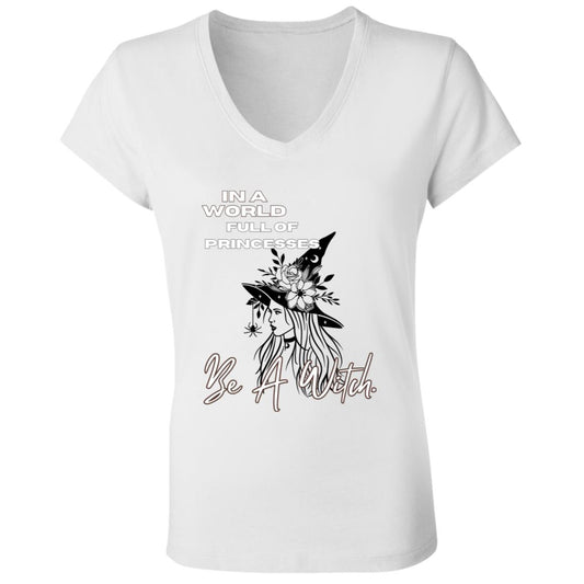 IN A World Full of PRINCESSES CLOSEOUT -- Ladies' Jersey V-Neck T-Shirt