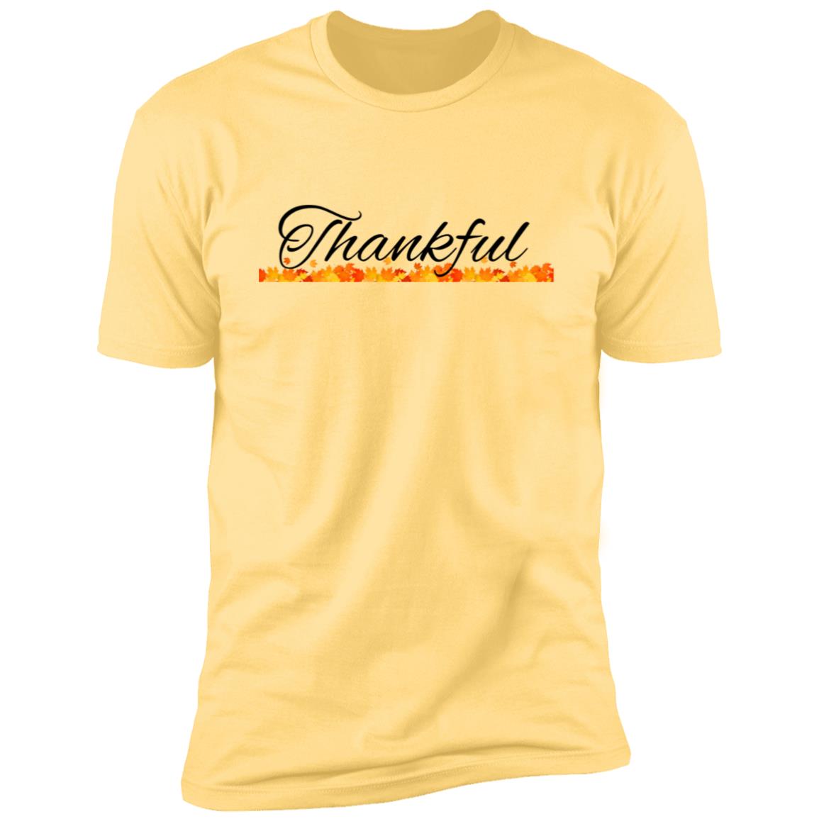 Thankful --  Premium Short Sleeve T-Shirt