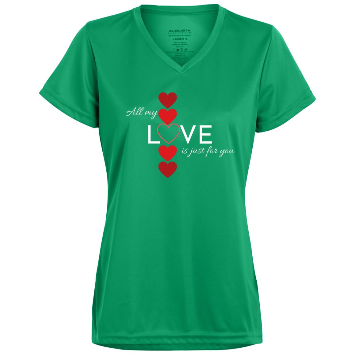 Ladies’ Moisture-Wicking V-Neck Tee -- All my Love